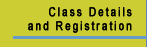 Class Details and Registration